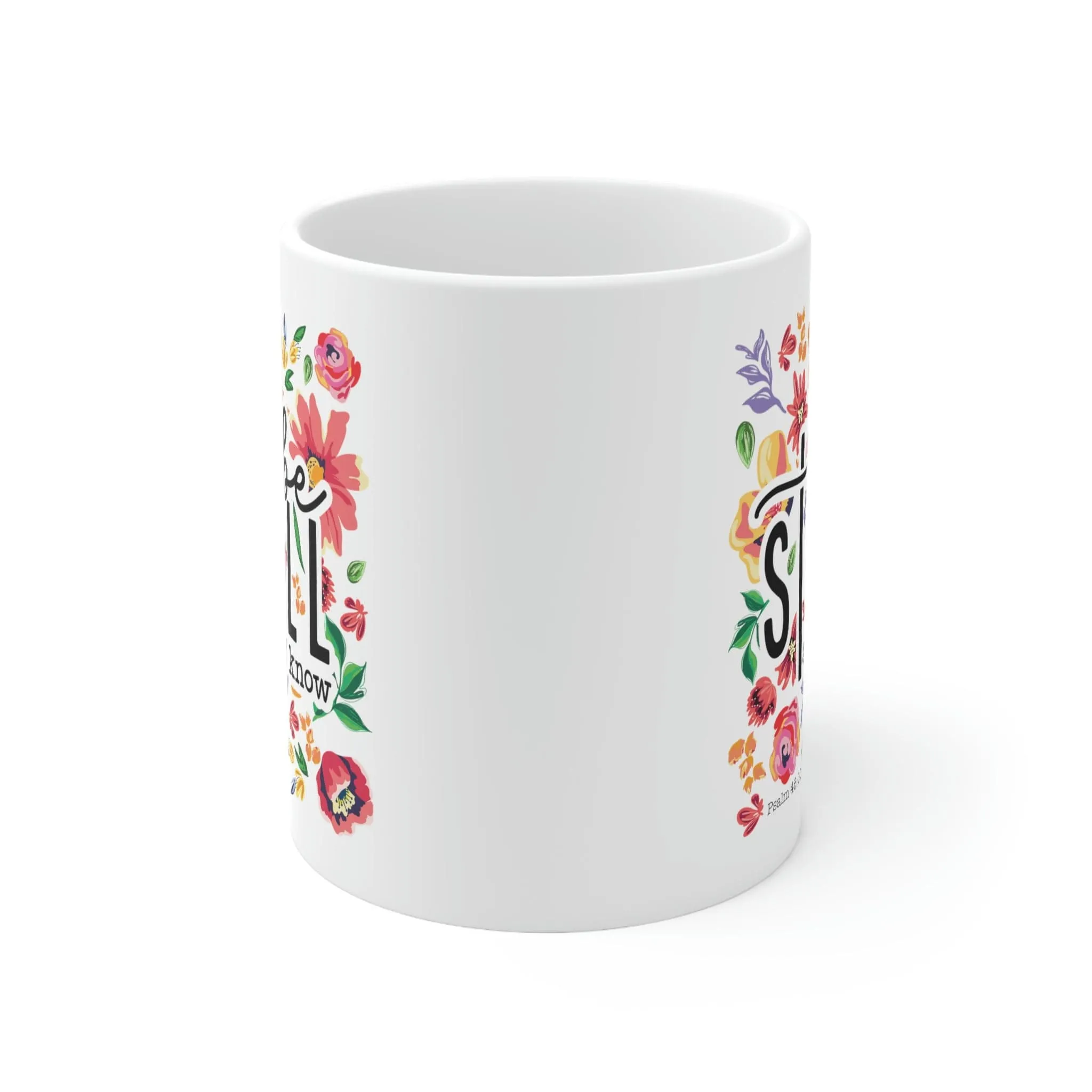 Be Still Floral 11oz Mug