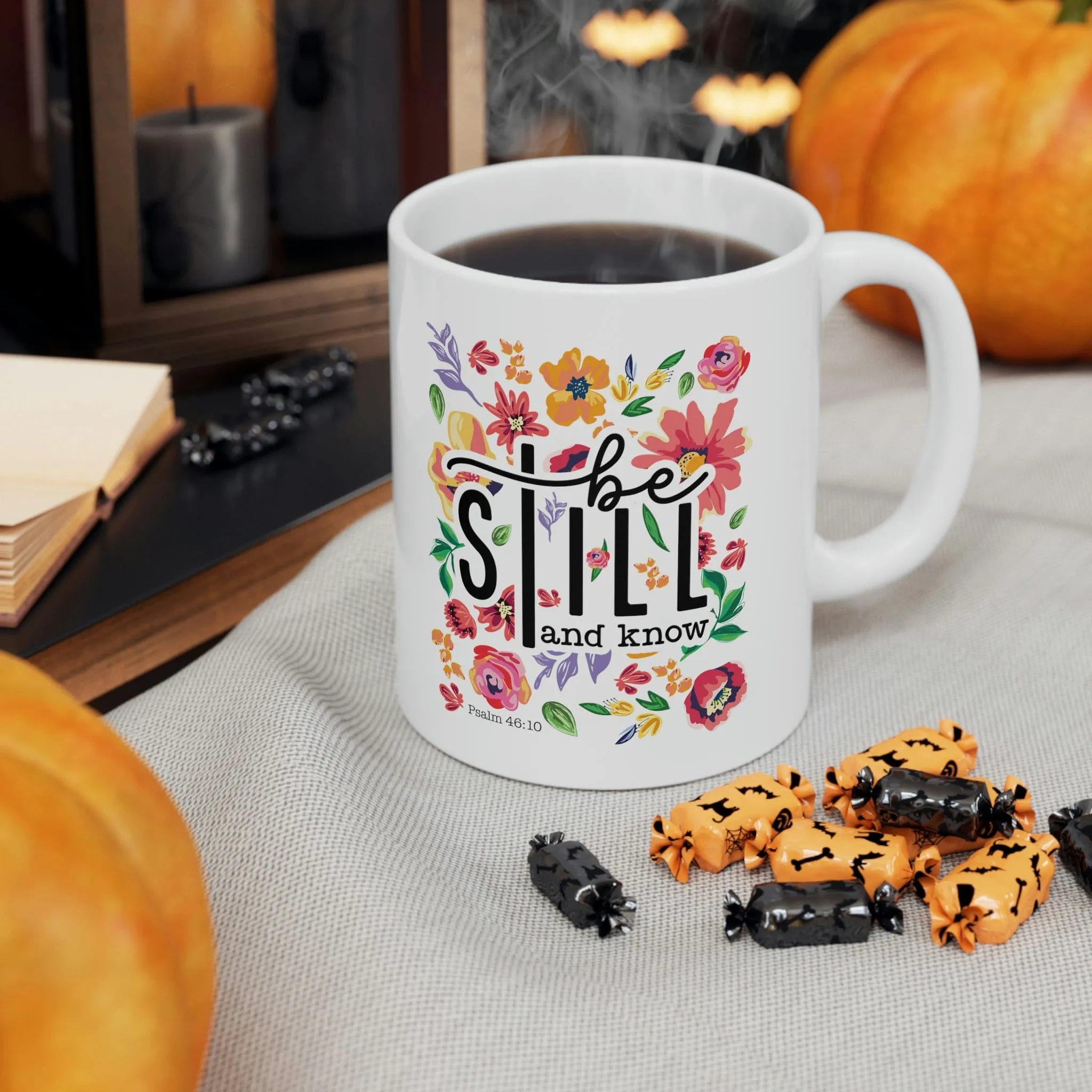 Be Still Floral 11oz Mug