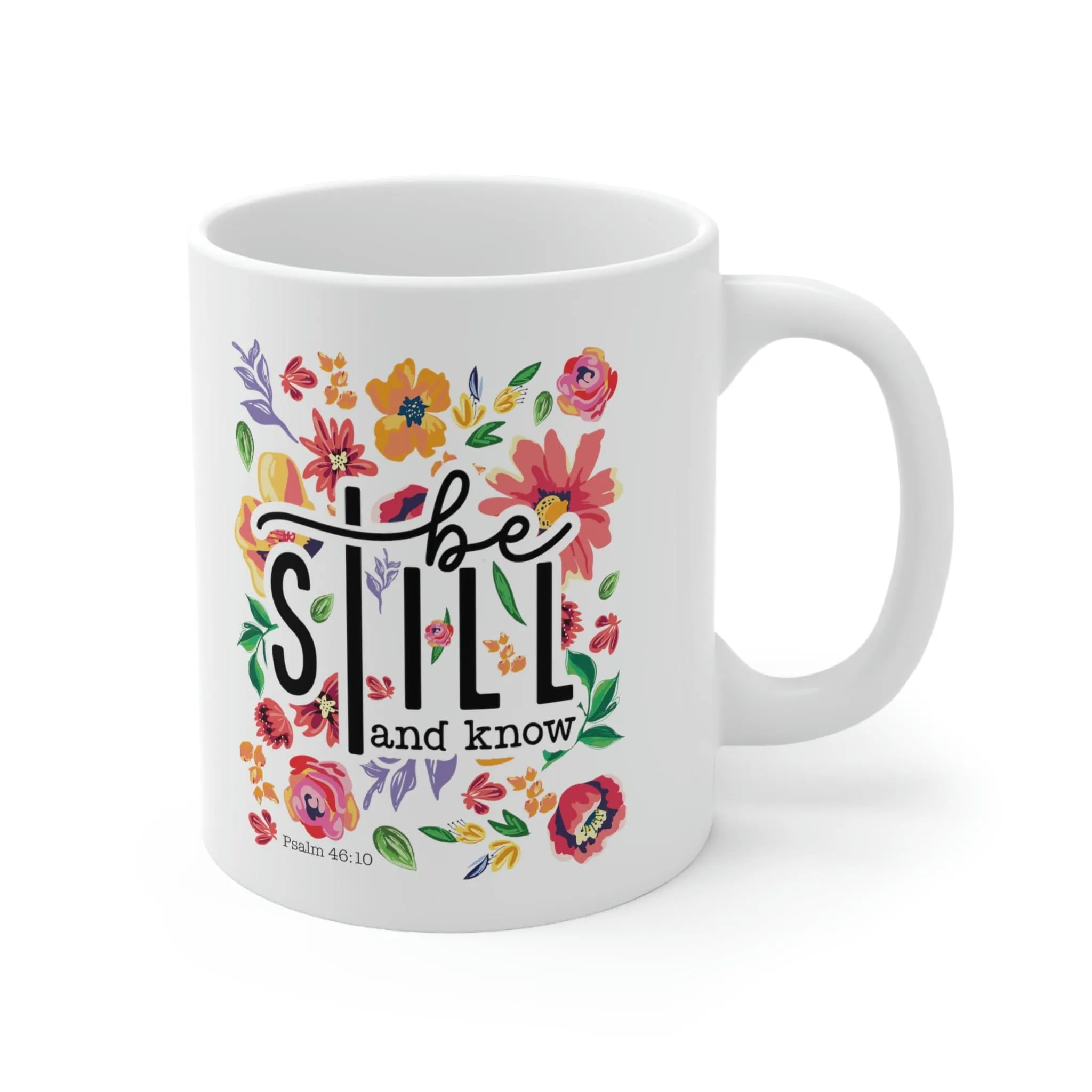 Be Still Floral 11oz Mug